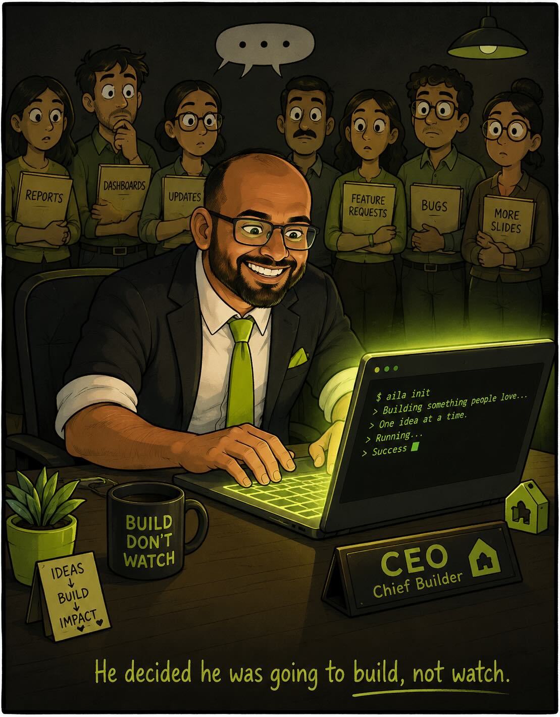 Cartoon: a senior executive with sleeves rolled up, sitting at a small desk with his hands on a brand-new laptop glowing with a terminal, leaning in like a kid with a new toy — while behind him an entire organisation of employees stands in a frozen waiting line, watching the boss build it himself.